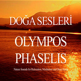 Album cover of Olympos Phaselis Nature Sounds for Relaxation , Meditation and Deep Sleep