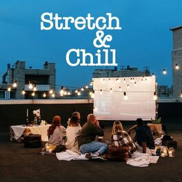 Album cover of Stretch & Chill