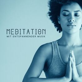 Album cover of Meditation mit entspannender Musik zum Einschlafen: Tiefenentspannung für Körper und Geist