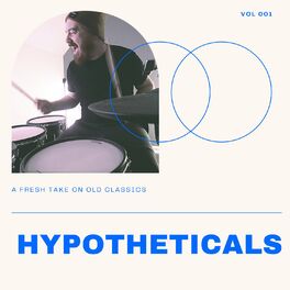 Album cover of Hypotheticals, Vol. 1