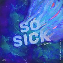 Album cover of So Sick (Remixes)