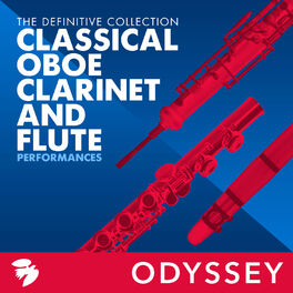 Album cover of Classical Oboe, Clarinet, And Flute Performances: The Definitive Collection