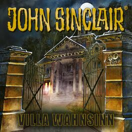 Album cover of 50 Jahre John Sinclair - Villa Wahnsinn