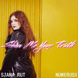 Album cover of Show Me Your Truth