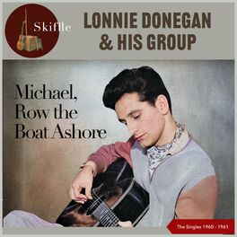 Lonnie Donegan His Group albums songs playlists Listen on