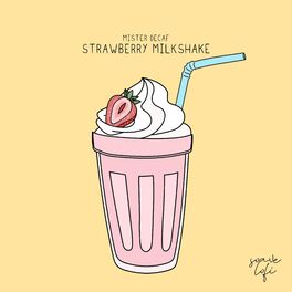 Album cover of Strawberry Milkshake