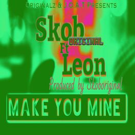 Album cover of Make You Mine (feat. Leon)