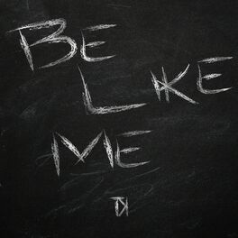 Album cover of Be Like Me
