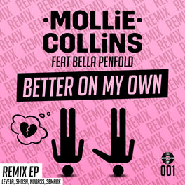 Album cover of Better On My Own Remix