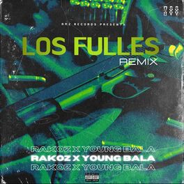 Album cover of Los Fulles (Remix)
