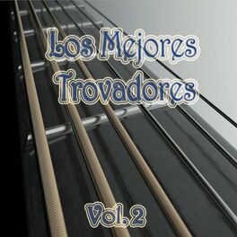 Album cover of Los Mejores Trovadores, Vol. 2