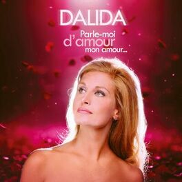 Album cover of Parle-moi d'amour, mon amour