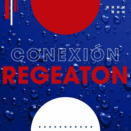 Album cover of Conexión Regaeton