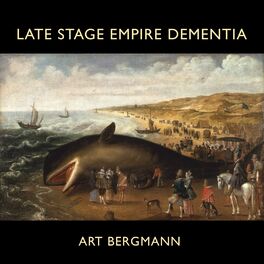 Album picture of Late Stage Empire Dementia