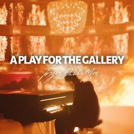 Album cover of A Play For The Gallery