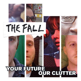 Album cover of Your Future Our Clutter