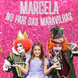Album cover of Marcela no País das Maravilhas