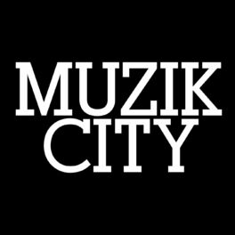 Album cover of MUZIK CITY