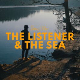 Album cover of The Listener & The Sea