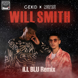 Album cover of Will Smith (iLL BLU Remix)