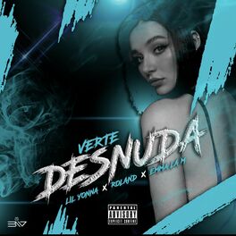 Album cover of Verte Desnuda (feat. Roland & Lilyonna)