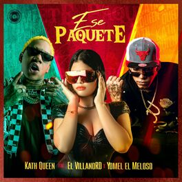 Album cover of Ese Paquete (feat. El Villanord & Yomel El Meloso)