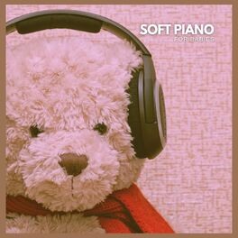 Album cover of Soft Piano For Babies