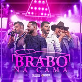 Album cover of Brabo na Cama (Ao Vivo, No 12)