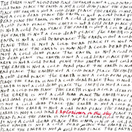Album cover of The Earth Is Not a Cold Dead Place