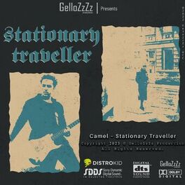 Album cover of Stationary Traveller (feat. Camel)