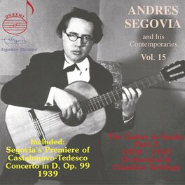 Album cover of Segovia & His Contemporaries, Vol. 15