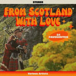 Album cover of From Scotland With Love - 24 Favourites