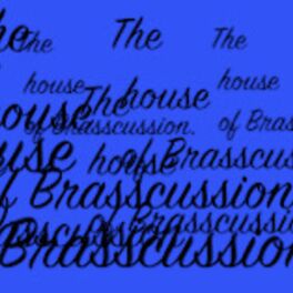 Album cover of The House of Brasscussion (feat. Najee)