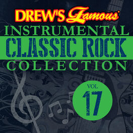Album cover of Drew's Famous Instrumental Classic Rock Collection (Vol. 17)