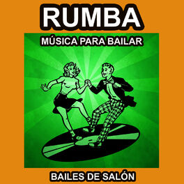 Album cover of Rumba - Música para Bailar - Bailes de Salón