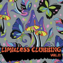 Album cover of Limitless Clubbing, Vol. 11