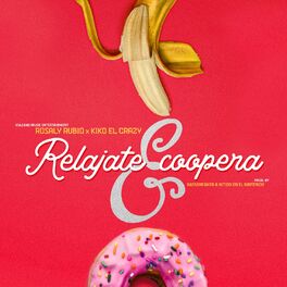 Album cover of Relájate y Coopera