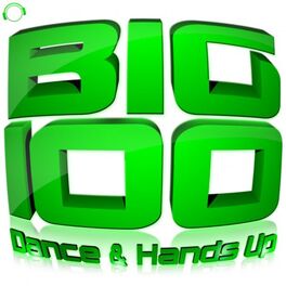 Album cover of Big 100 (Dance & Hands Up)