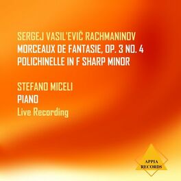 Album cover of Morceaux de fantaisie, Op. 3: IV: Polichinelle in F-Sharp Minor (Live)