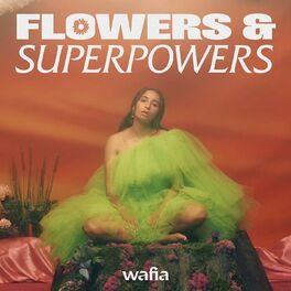 Album cover of Flowers & Superpowers