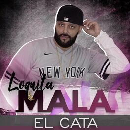 Album cover of Loquita y Mala