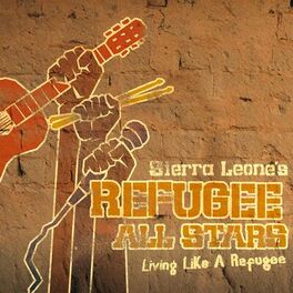 Album cover of Living Like A Refugee