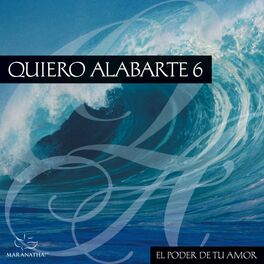 Album cover of Quiero Alabarte 6