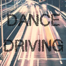 Album cover of Dance Driving