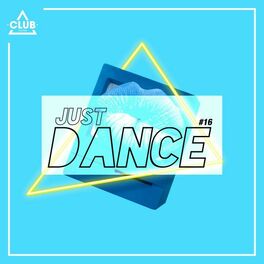 Album cover of Club Session - Just Dance #16