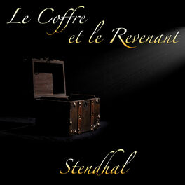 Album picture of Le Coffre et le Revenant, Stendhal (Livre audio)