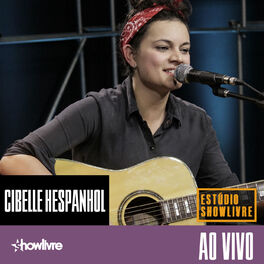 Album cover of Cibelle Hespanhol no Estúdio Showlivre (Ao Vivo)
