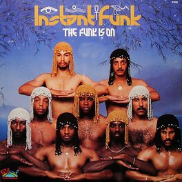 Album cover of The Funk Is On