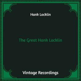 Album cover of The Great Hank Locklin (Hq Remastered)