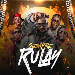 Album cover of Siempre Rulay